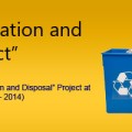 Waste Segregation and Disposal